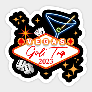 Girls Trip Vegas - Las Vegas 2023 - Vegas Girls Trip 2023 Sticker